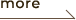 more
